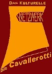 Zum KulturNetzWerk "Die Cavallerotti" e. V.